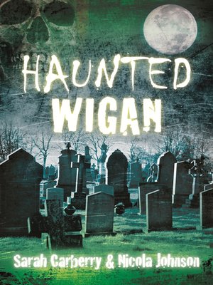 cover image of Haunted Wigan